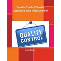 Quality Control/Quality Assurance and Improvement