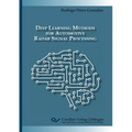 Deep Learning Methods for Automotive Radar Signal Processing