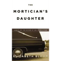 The Mortician's Daughter