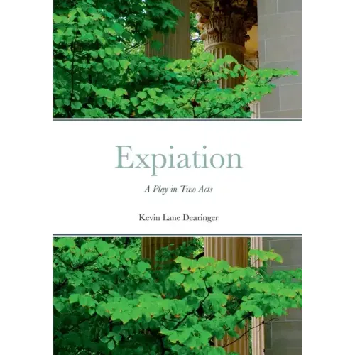 Expiation: A Play in Two Acts