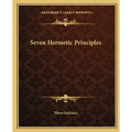 Seven Hermetic Principles
