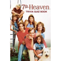 7th Heaven: Trivia Quiz Book