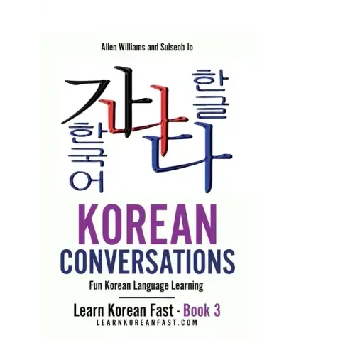 Korean Conversations Book 2: Fun Korean Language Learning
