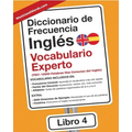 Diccionario de Frecuencia - Inglés - Vocabulario Experto: 7501-10000 Palabras Mas Comunes del Ingles