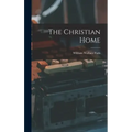 The Christian Home