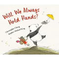 Will We Always Hold Hands?