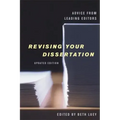 Revising Your Dissertation, Updated Edition: Advice from Leading Editors