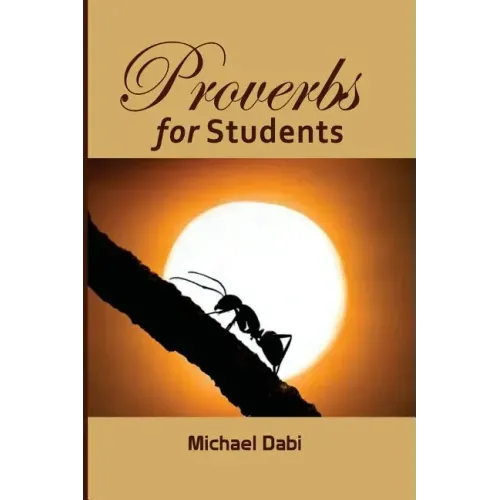 Proverbs for Students