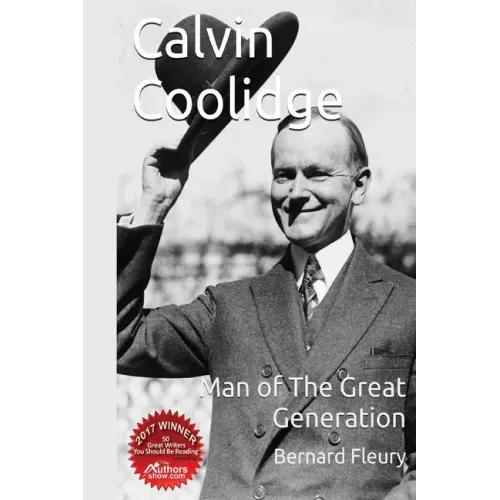 Calvin Coolidge Man of The Great Generation