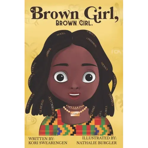 Brown Girl, Brown Girl.