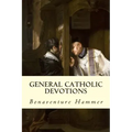 General Catholic Devotions