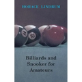 Billiards and Snooker for Amateurs