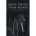 More Water Than Words