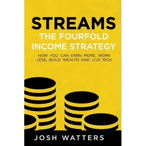 Streams: The Fourfold Income Strategy
