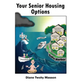 Your Senior Housing Options