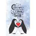 Love You To The Moon And Back: Cute Notebook for Penguin Lovers Valentine Present for Loved One Friend Co-Worker Kids