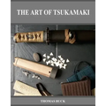 The Art of Tsukamaki