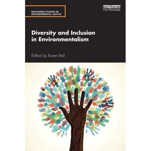Diversity and Inclusion in Environmentalism