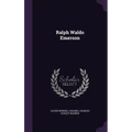 Ralph Waldo Emerson