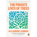 The Private Lives of Trees