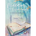 Meditations and Visualizations for Writers and Aspiring Authors