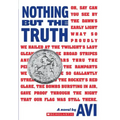 Nothing But the Truth (Scholastic Gold)