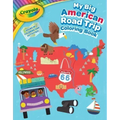 Crayola: My Big American Road Trip Coloring Book (a Crayola My Big Coloring Book for Kids)