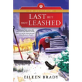 Last But Not Leashed