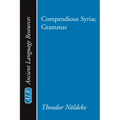 Compendious Syriac Grammar