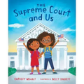 The Supreme Court and Us