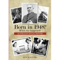 Born in 1948? What else happened?