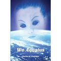 We Aquatus