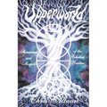 Upperworld: Shamanism and Magick of the Celestial Realms