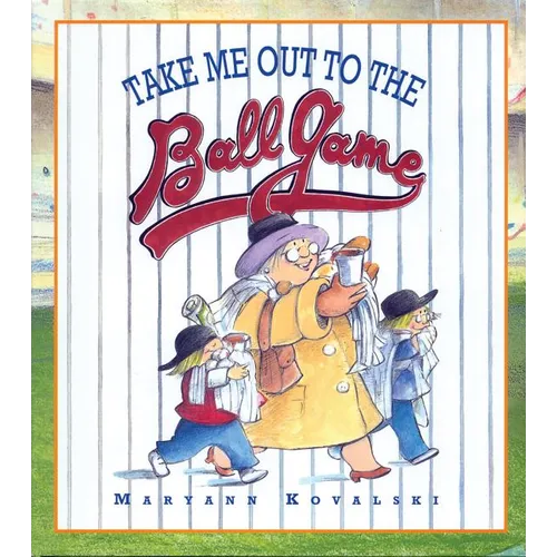 Take Me Out to the Ballgame