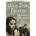 Unto Zeor, Forever: Sime Gen, Book Two