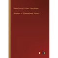 Chapters of Erie and Other Essays