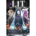 LIT Part 5: Darkness Comes (paperback edition)
