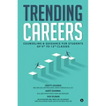 Trending Careers: Counseling & Guidance for Students of 9th to 12th Classes