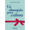 Un obsequio para el alma