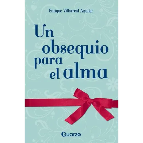Un obsequio para el alma