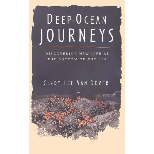 Deep Ocean Journeys: Discovering New Life at the Bottom of the Sea