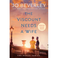 The Viscount Needs a Wife