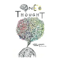 Once One's Thought