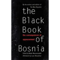 The Black Book of Bosnia: The Consequences of Appeasement