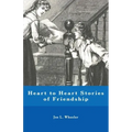 Heart to Heart Stories of Friendship
