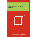 The Rocket To The Moon