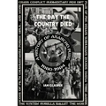 Day the Country Died: A History of Anarcho Punk 1980-1984