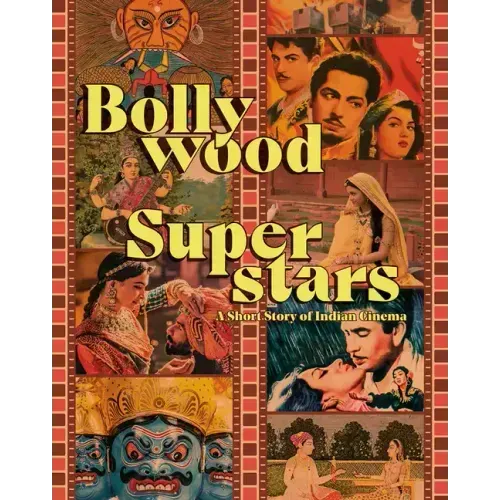 Bollywood Superstars: A Short Story of Indian Cinema