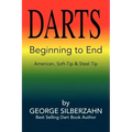 Darts Beginning to End