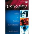 20/30 Bible Study for Young Adults Power: Using and Abusing Our Potential